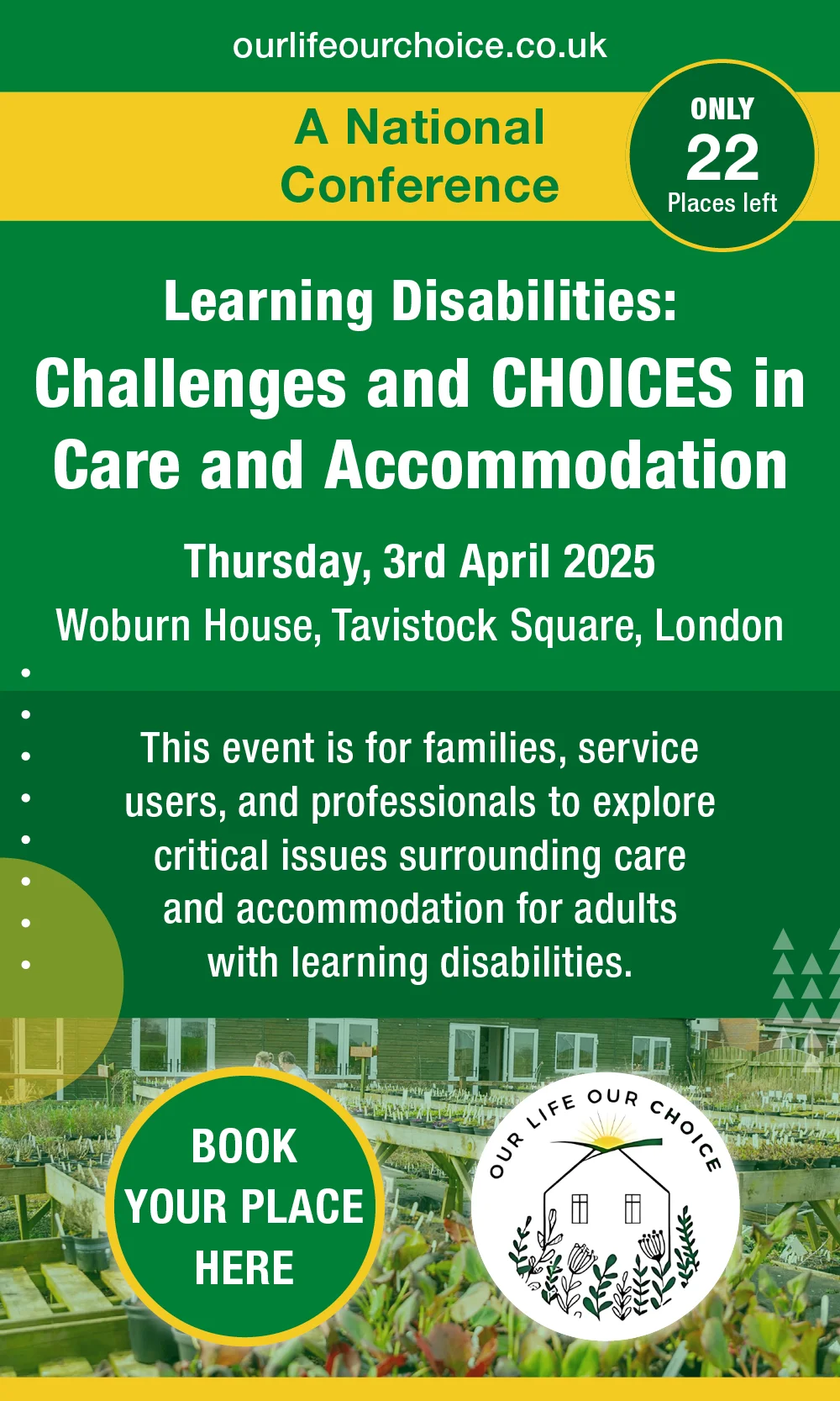 Our Life My Choice - Challenges and Choices in Care and Accommodation